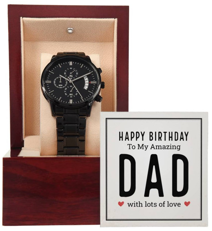 To My Dad - Birthday - Lots of Love - Watch